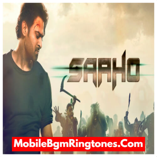 Saaho Ringtones and BGM Mp3 Download (Telugu)
