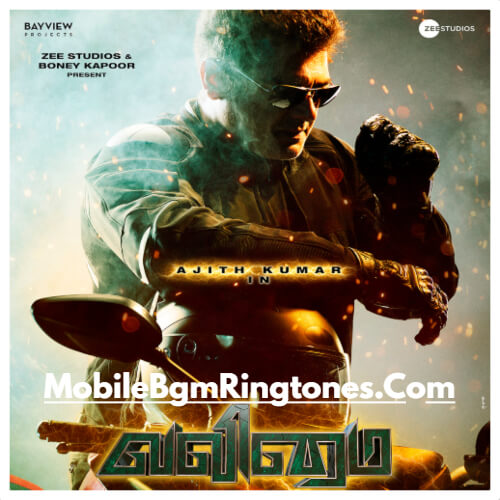 Valimai Ringtones BGM Mp3 Free Download (Tamil) Ajith