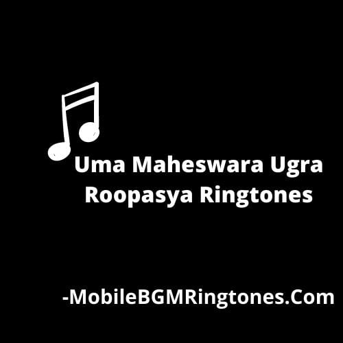 Uma Maheswara Ugra Roopasya Ringtones