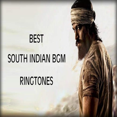 Famous South Indian Bgm Ringtones Download