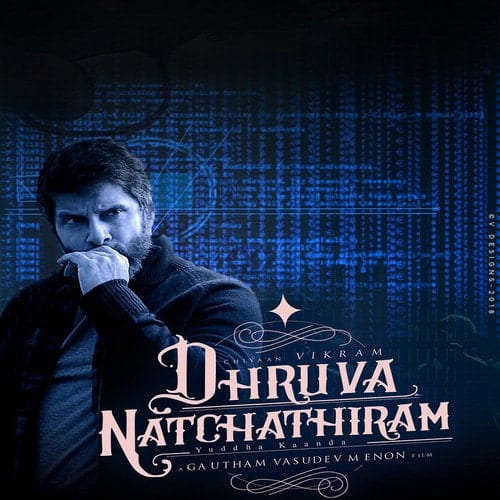 Vikram Dhruva Natchathiram Ringtones BGM Download Tamil