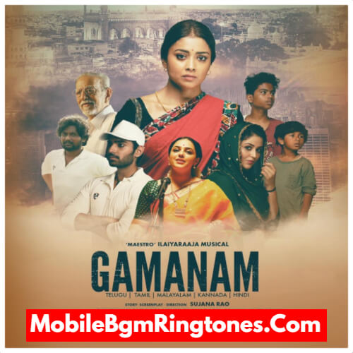 Gamanam Ringtones and BGM Mp3 Download (Telugu)
