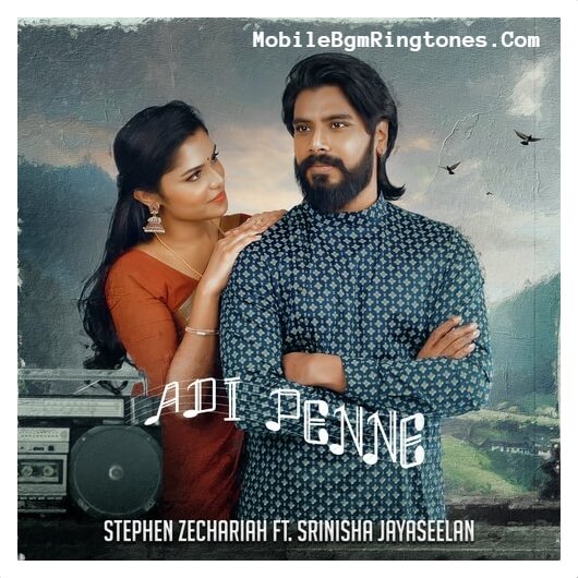 Naam - Adi Penne Indie Ringtones and BGM Mp3 Download (Tamil)