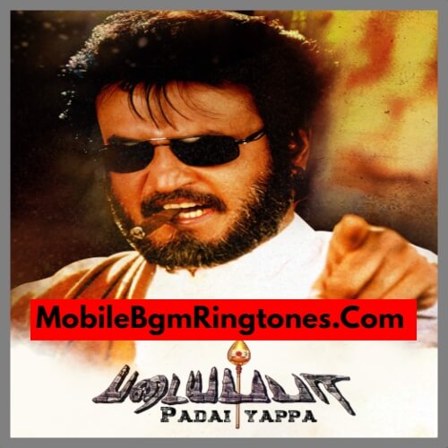 Padayappa Ringtones BGM Mp3 Free Download (Tamil)
