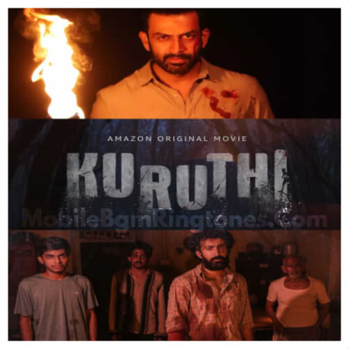 Kuruthi Ringtones and BGM Mp3 Download (Malayalam)