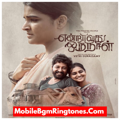 Endraavathu Oru Naal Ringtones and BGM Mp3 Download (Tamil)