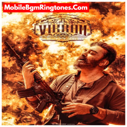 Kamal Haasan Vikram Ringtones and BGM Mp3 Download (Tamil)