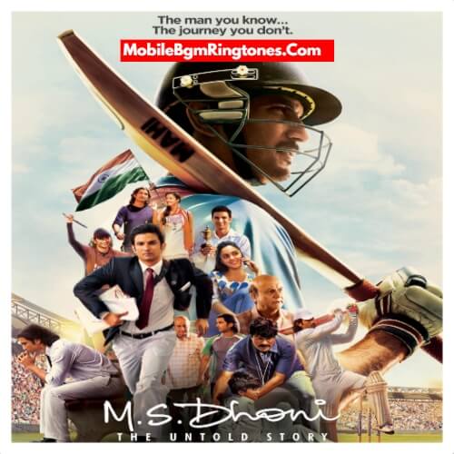 MS Dhoni The Untold Story Ringtones and BGM Mp3 Download