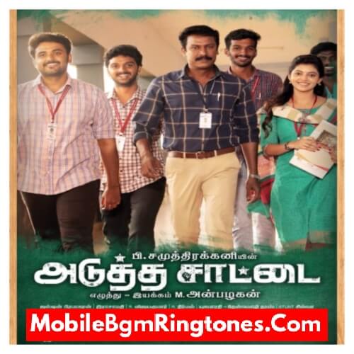 Adutha Saattai BGM Ringtones Free [Download] (Tamil)