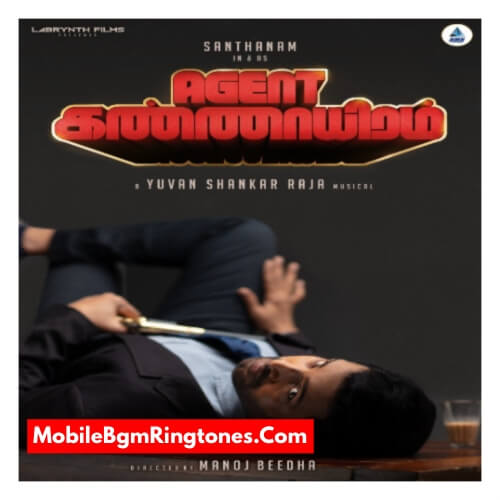 Agent Kannayiram BGM Ringtones Free [Download] (Tamil)