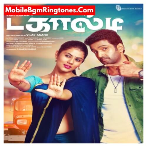 Dagaalty BGM Ringtones Free [Download] (Tamil)