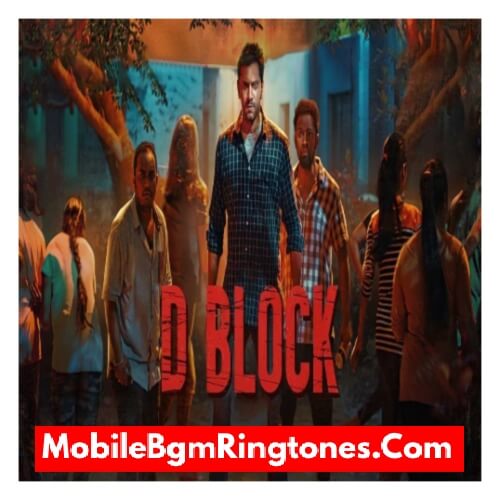 D Block BGM Ringtones Free [Download] (Tamil)