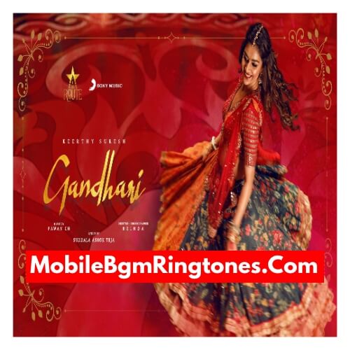 Gandhari BGM Ringtones Free [Download] (Telugu)