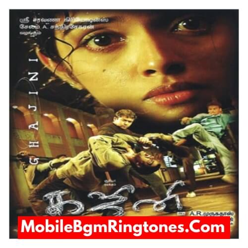 Ghajini Ringtones and BGM Mp3 Download (Tamil) Surya
