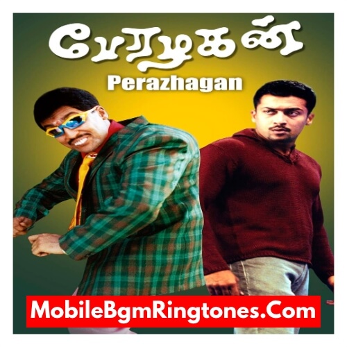 Perazhagan Ringtones and BGM Mp3 Download (Tamil) Surya