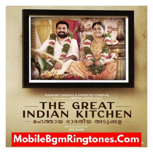The Great Indian Kitchen Ringtones and BGM Mp3 Download (Malayalam)