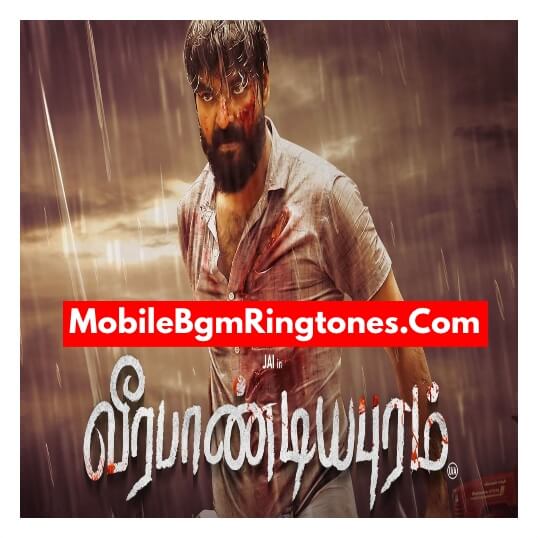 Veerapandiyapuram BGM Ringtones Free [Download] (Tamil)