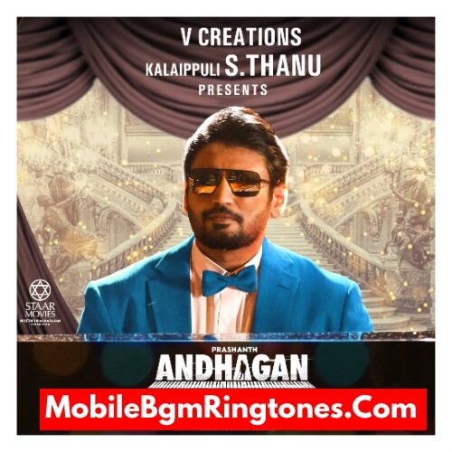 Andhagan Ringtones and BGM Mp3 Download (Tamil) Top