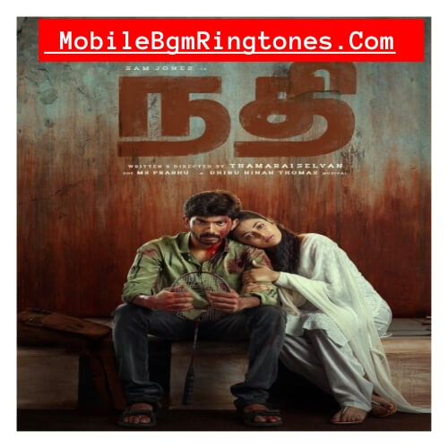 Nadhi Ringtones and BGM Mp3 Download (Tamil) Top