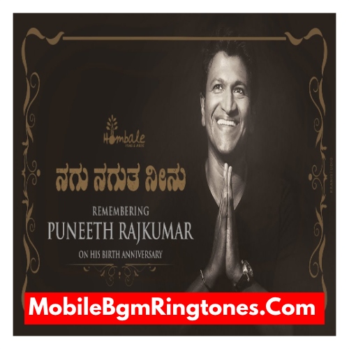 Nagu Nagutha Ninu - Remembering Puneeth Rajkumar Bgm Ringtone Download