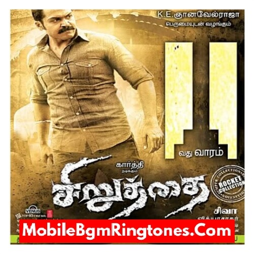 Siruthai Ringtones and BGM Mp3 Download (Tamil) Top
