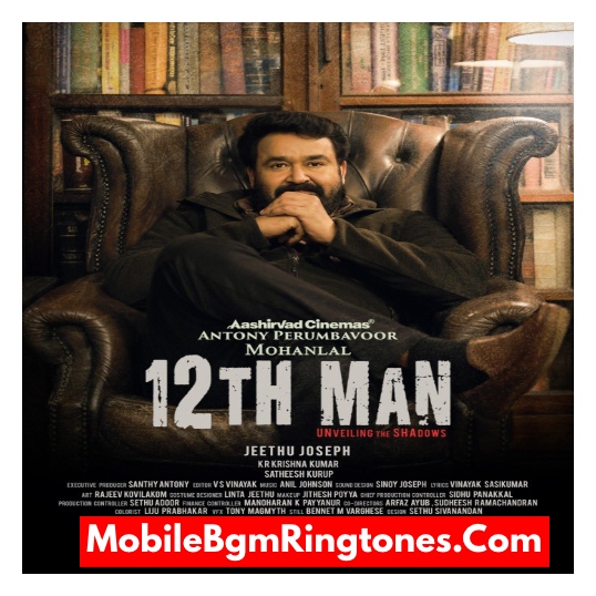 12th Man Ringtones and BGM Mp3 Download (Malayalam) Top