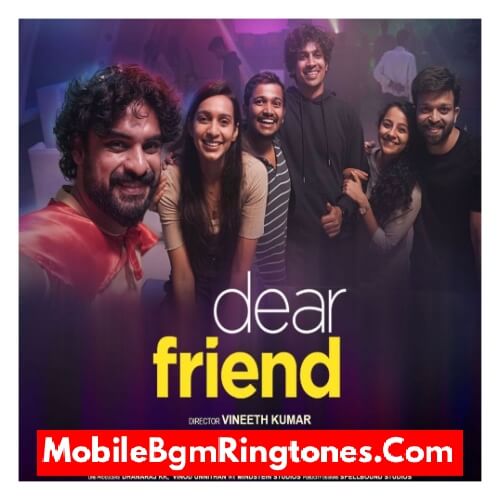Dear Friend Ringtones and BGM Mp3 Download (Malayalam) Top
