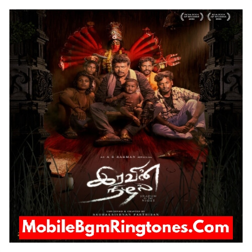 Iravin Nizhal Ringtones and BGM Mp3 Download (Tamil) Top