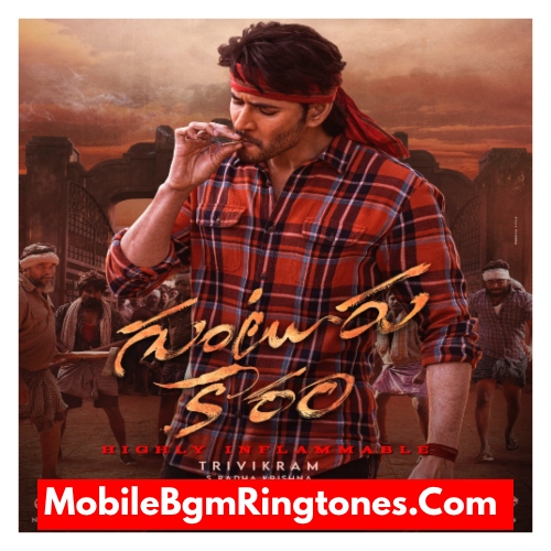 Guntur Kaaram Ringtones and BGM Mp3 Download (Telugu) Top Mahesh Babu