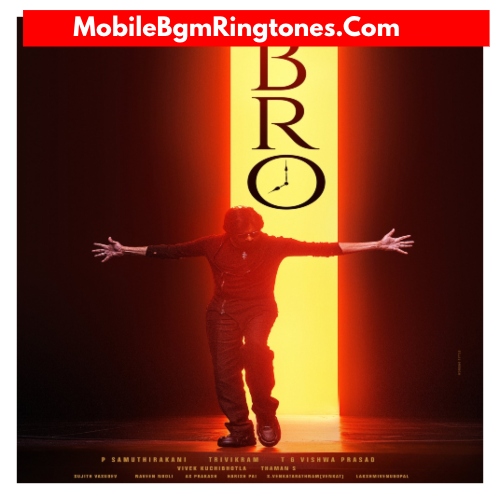 Pawan Kalyan BRO Ringtones and BGM Mp3 Download (Telugu) Top
