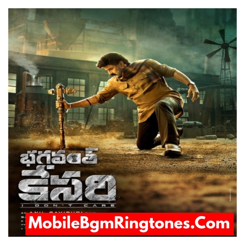 Bhagavanth Kesari Ringtones and BGM Mp3 Download (Telugu) Top Balakrishna 2023