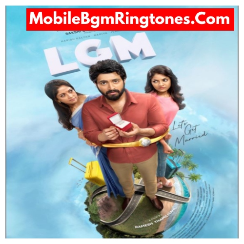 Lets Get Married Ringtones and BGM Mp3 Download (Tamil) Top 2023