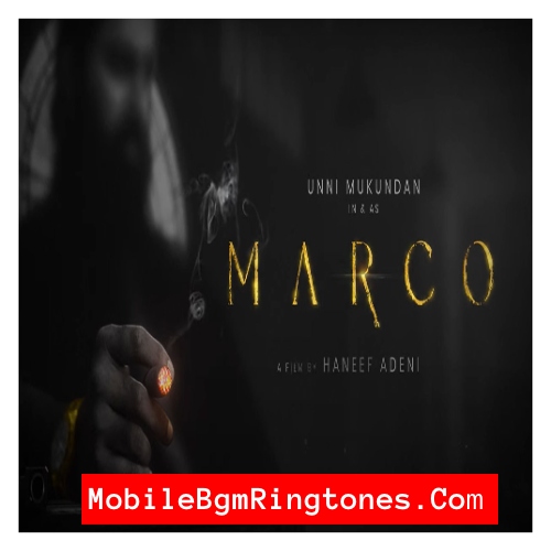 Marco Malayalam Bgm Ringtones Mp3 [Download] Top 2024